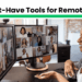 Remote Work Tools: 10 Must-Have Tools for Seamless Productivity - Avogtal
